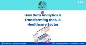 How Data Analytics is Transforming the U.S. Healthcare Sector
