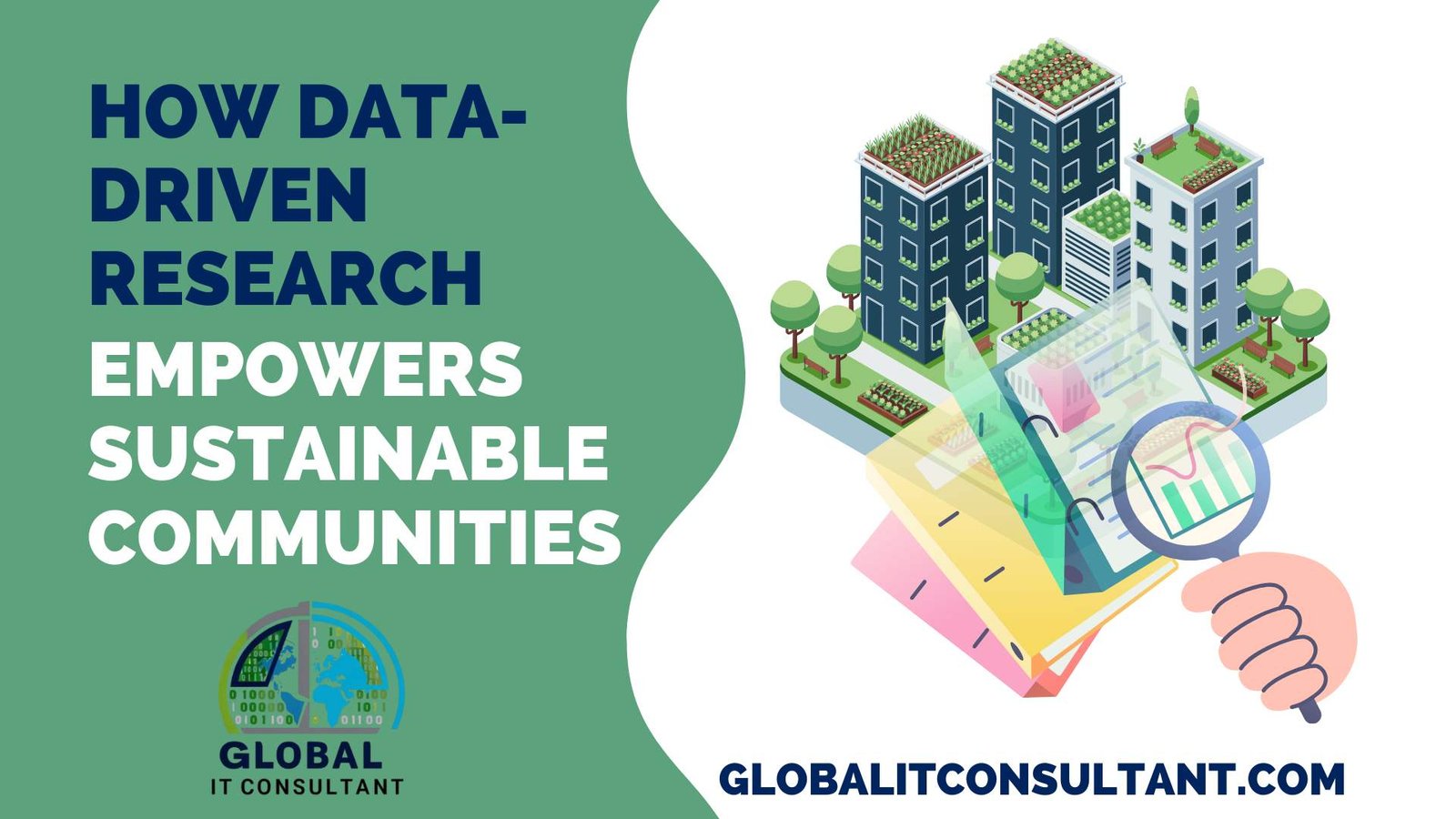 How Data-Driven Research Empowers Sustainable Communities